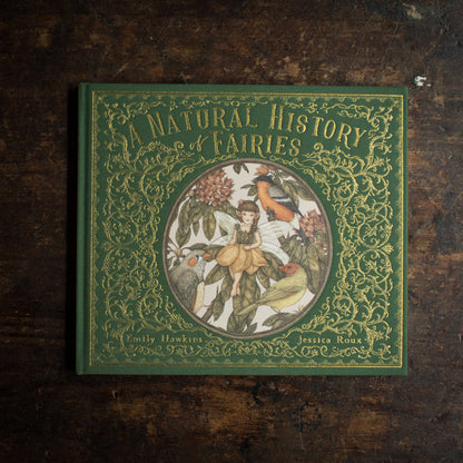 A Natural History Of Fairies