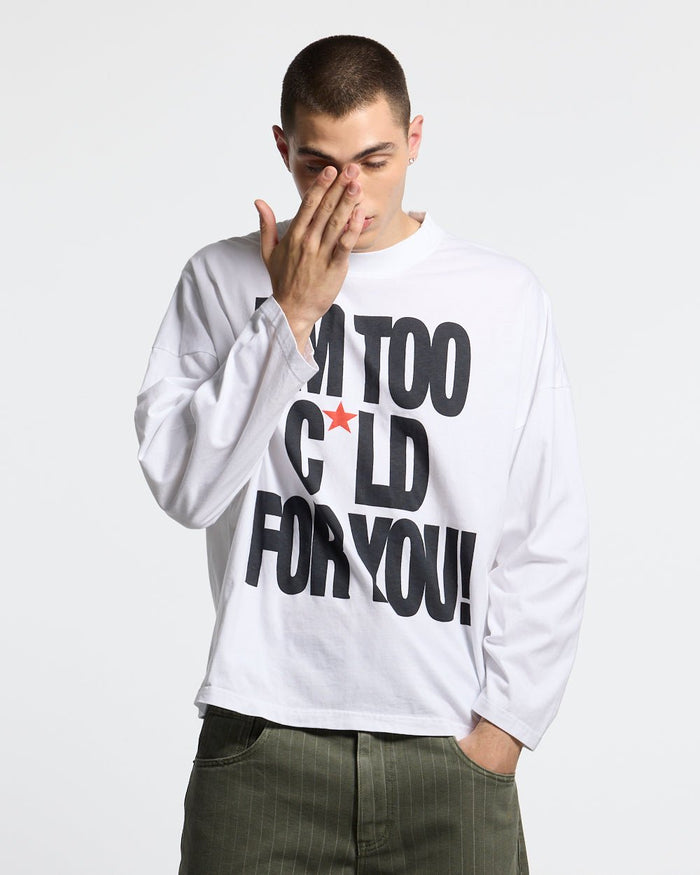 IM TOO COLD LONGSLEEVE TEE WHITE - white slogan print longsleeve tee, front view on male model - Cold Culture