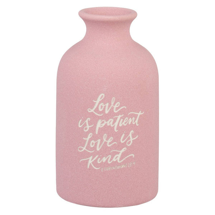 "Love is Patient, Love is Kind 1 Cor. 13:4" Flower Vase