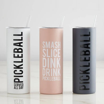 Skinny Tumbler - Pickleball Served All Day